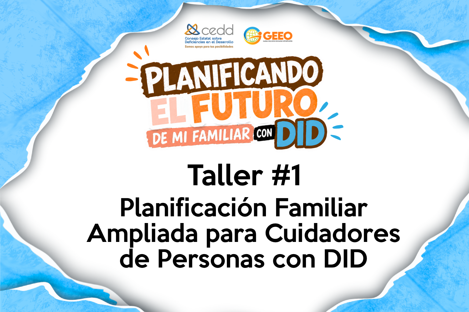 Planificación Familiar Ampliada para Cuidadores de Personas con DID