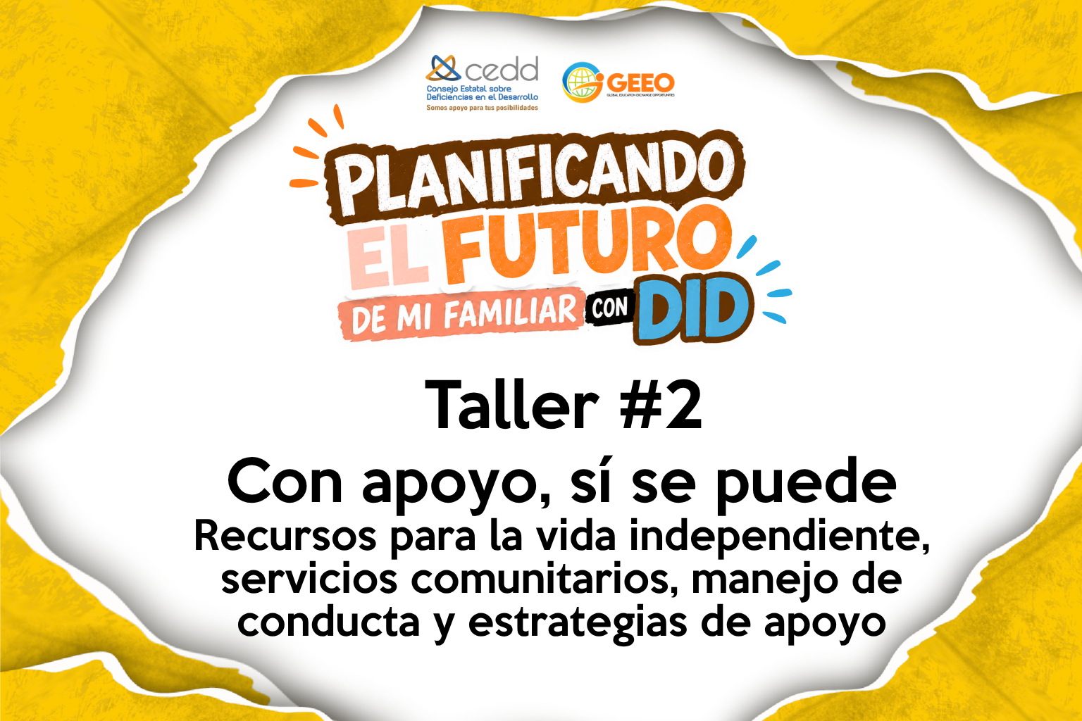 Con apoyo, sí se puede: Recursos para la vida independiente, servicios comunitarios, manejo de conducta y estrategias de apoyo